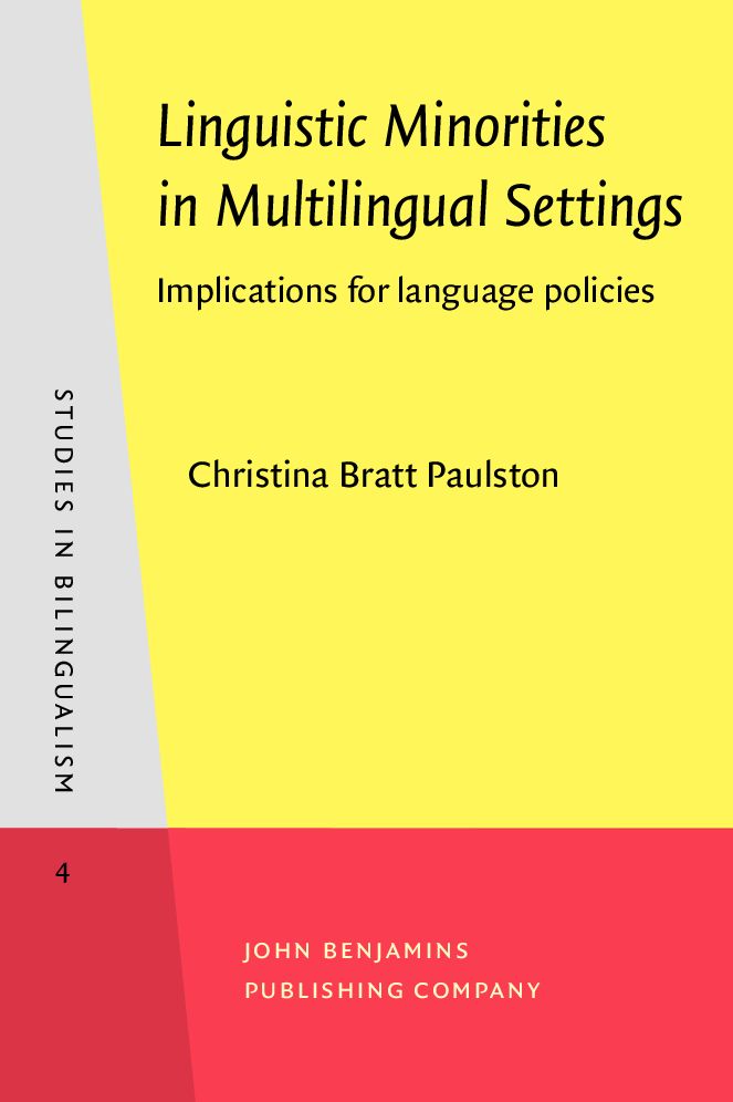Linguistic Minorities in Multilingual Settings: Implications for Language Policies