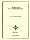 The Student Affairs Profession: