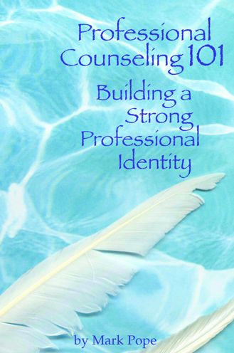 Professional Counseling 101: Building a Strong Professional Identity