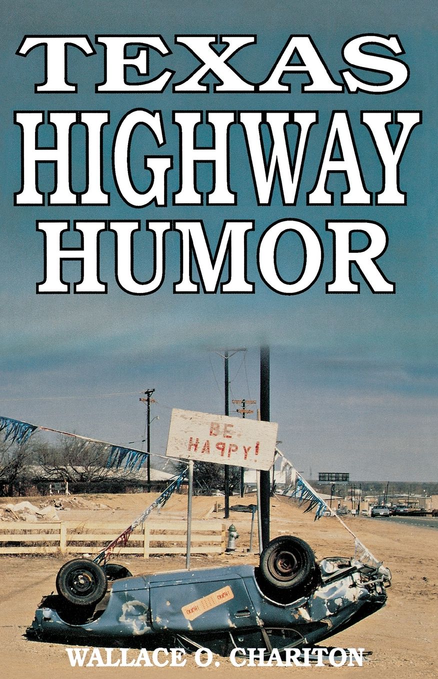 Texas Highway Humor