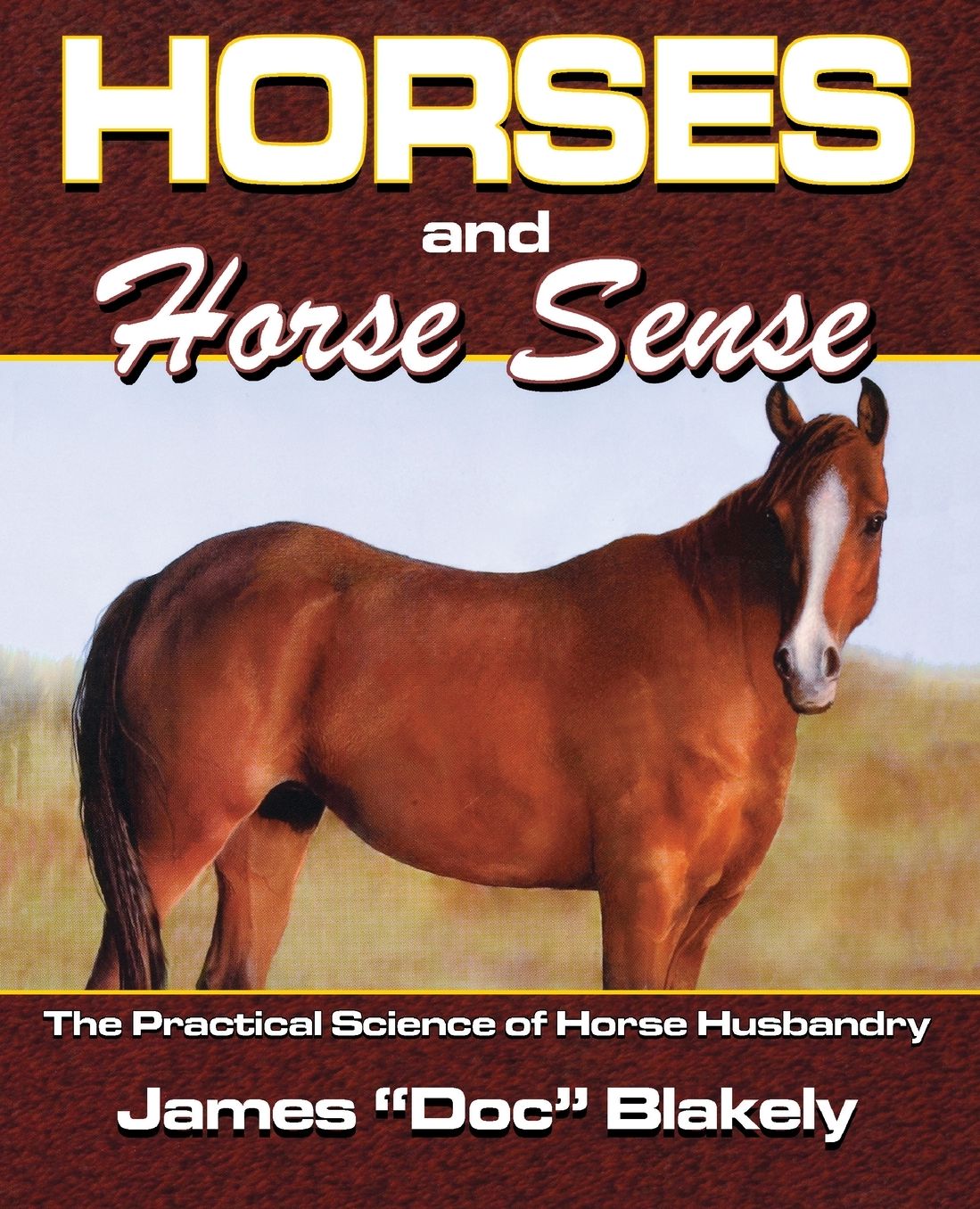Horses And Horse Sense