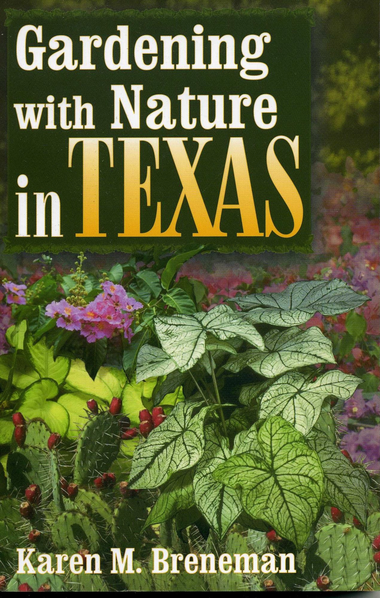 Gardening with Nature in Texas