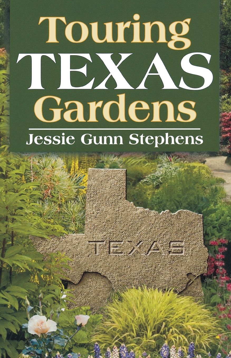 Touring Texas Gardens