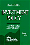 Investment Policy: How to Win the Loser's Game