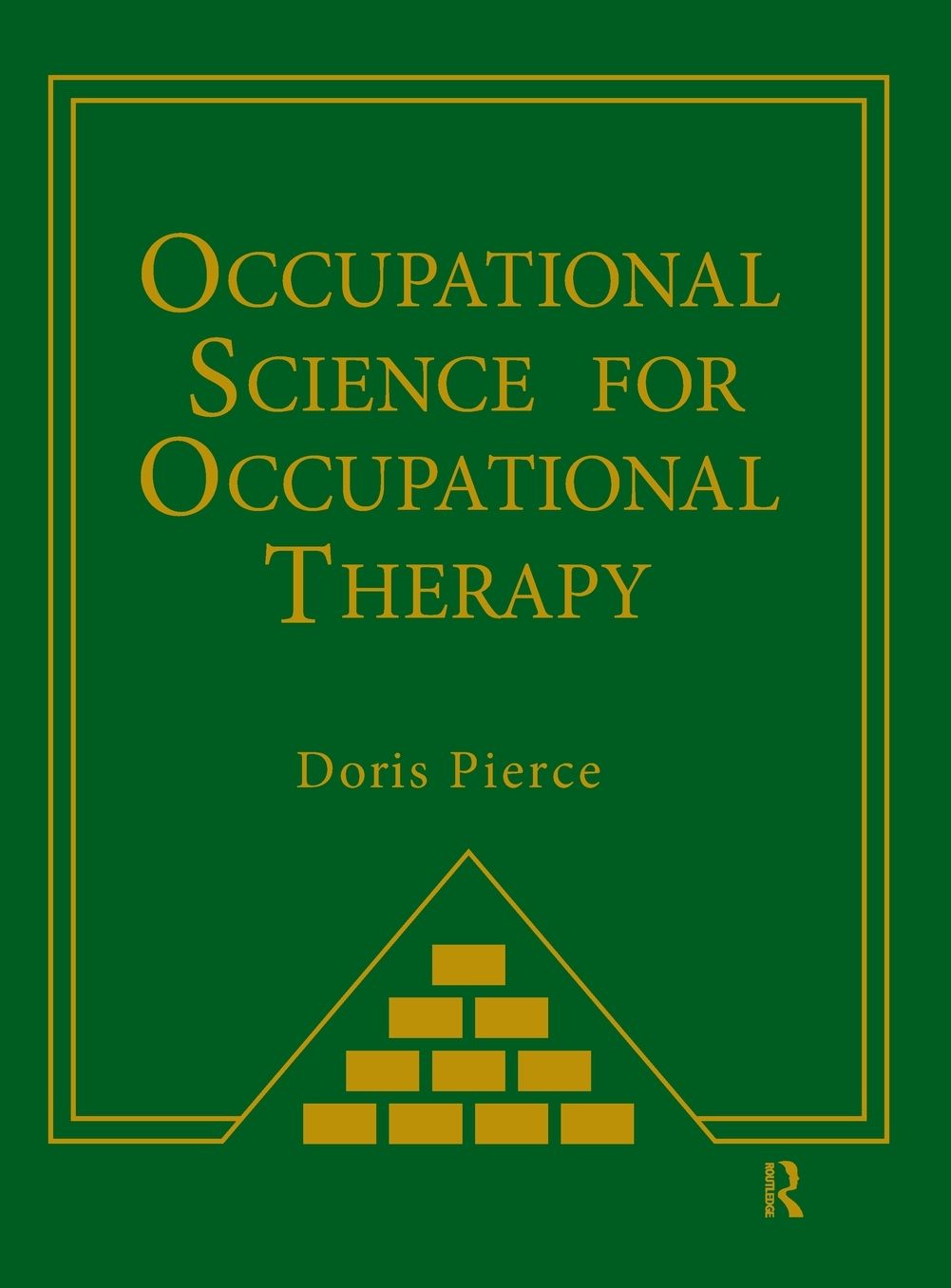 Occupational Science for Occupational Therapy