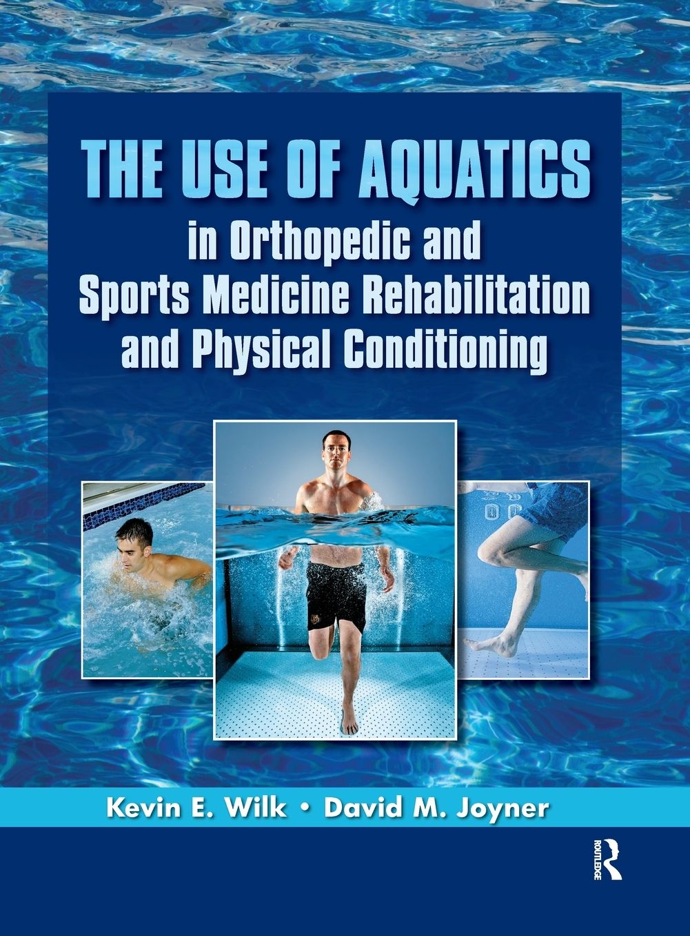Use of Aquatics in Orthopedics and Sports Medicine Rehabilitation and Physical Conditioning