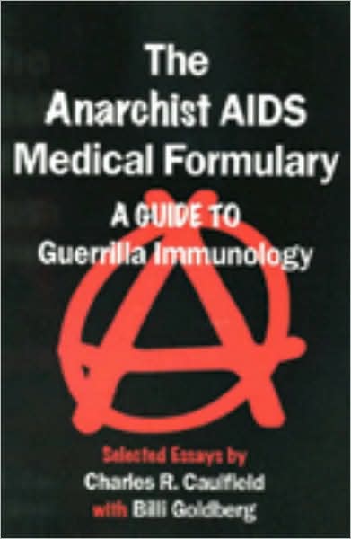 The Anarchist Aids Medical Formulary