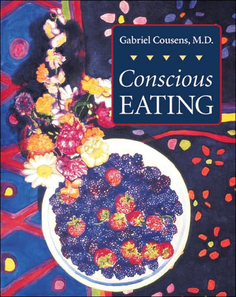 Conscious Eating: Second Edition