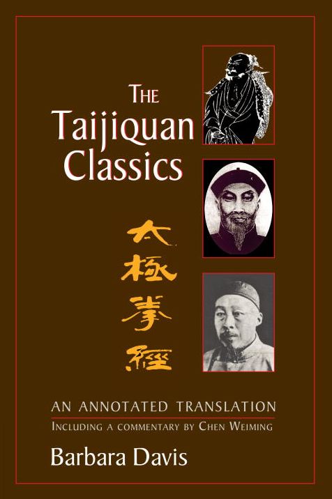 The Taijiquan Classics: An Annotated Translation