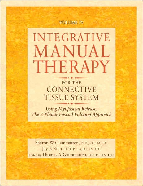 Integrative Manual Therapy for the Connective Tissue System Myofascial Release