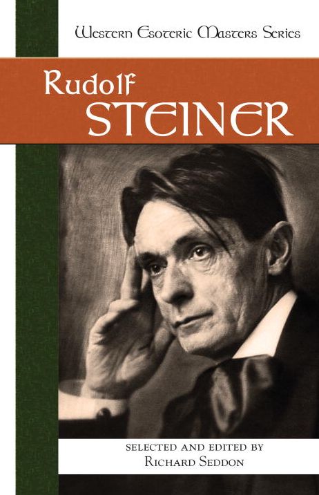 Rudolf Steiner (Western Esoteric Masters Series)