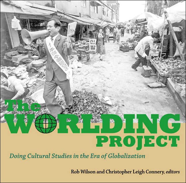 Wordings: World Literature, Field Imaginaries, Future Practices - Doing Cultural Studies Inside the U.S. War Machine