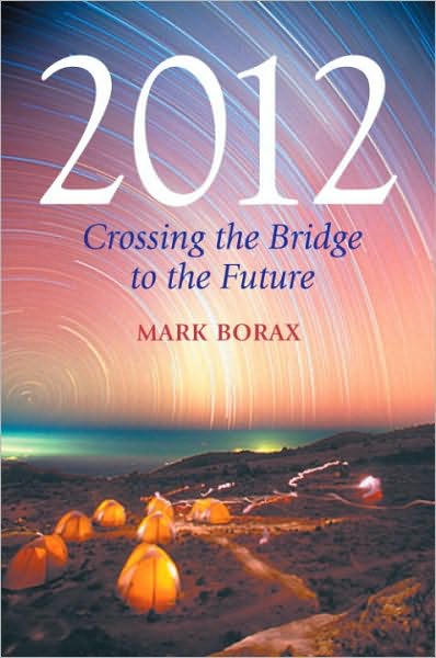 2012: Crossing the Bridge to the Future