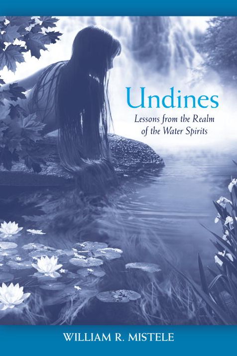 Undines: Lessons from the Realm of the Water Spirits
