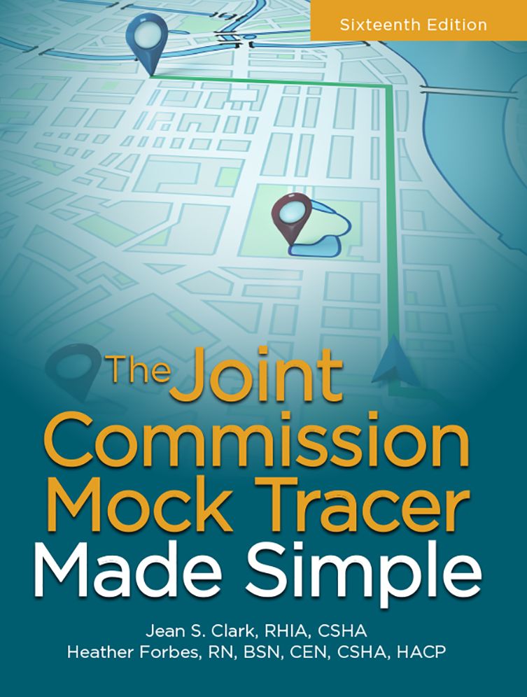 The Joint Commission Mock Tracker Made Simple