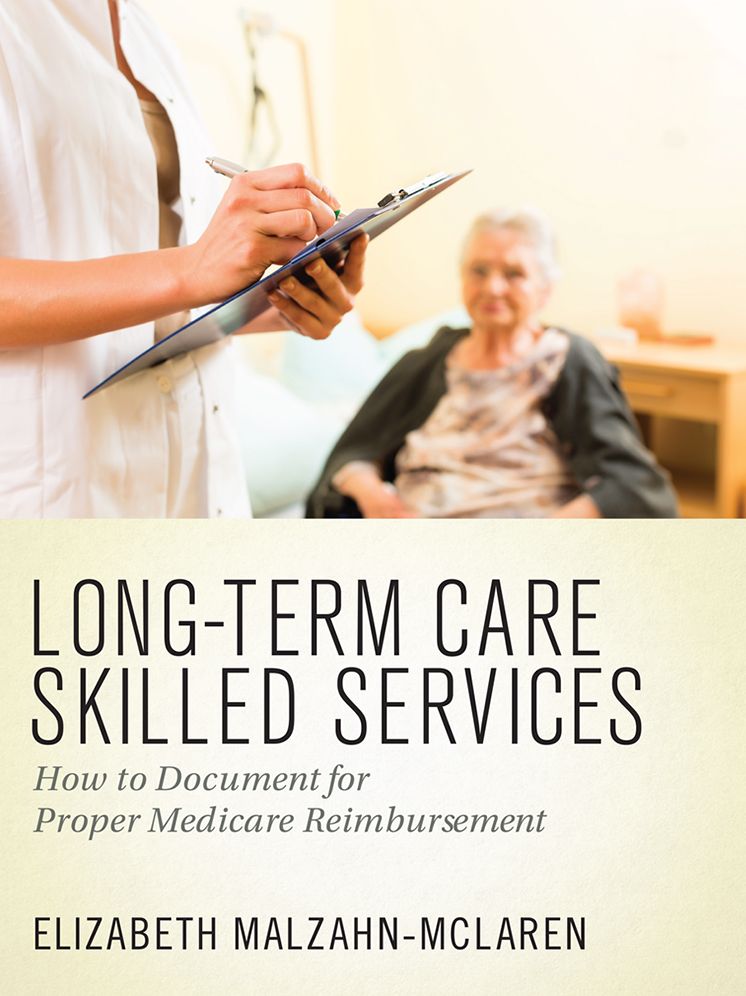 Long-Term Care Skilled Services: Home Health Pocket Guide to OASIS-C1
