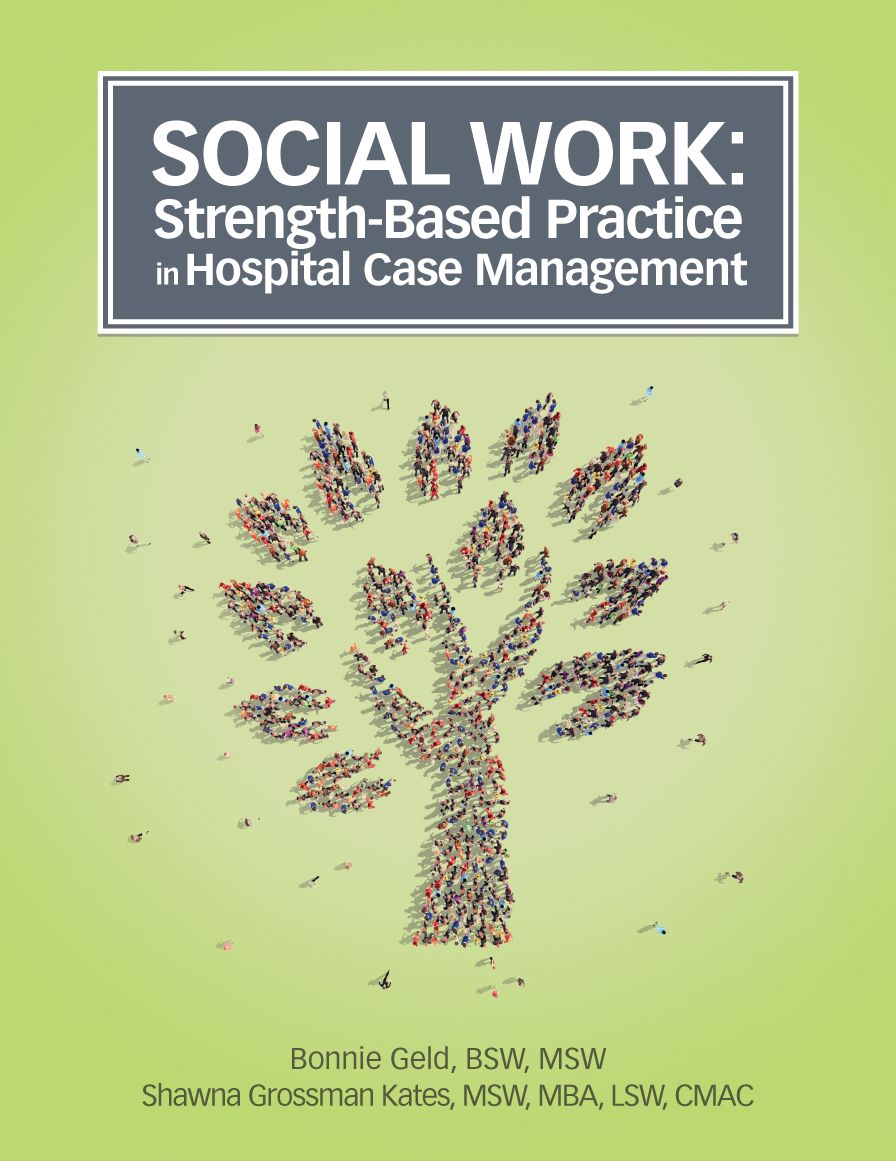 Social Work: Strength-Based Practice in Hospital Case Management