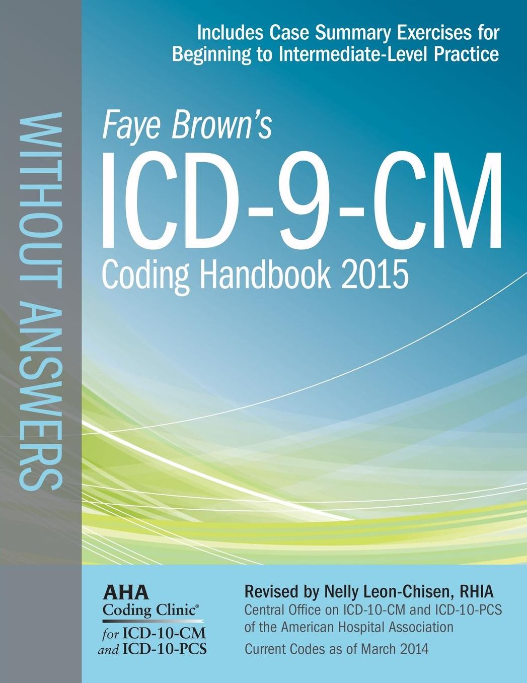 ICD-9-CM Coding Handbook Without Answers 2015