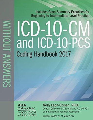 ICD-10-CM and ICD-10-PCS 2017 - Without Answers
