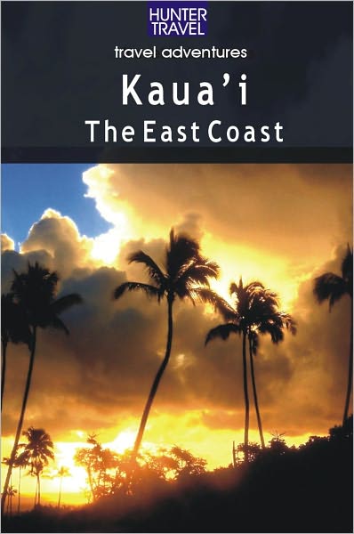 Kaua`I: The East Coast