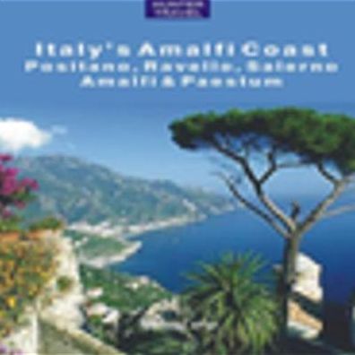 Italy's Amalfi Coast: Positano, Ravello, Salerno, Amalfi & Paestum