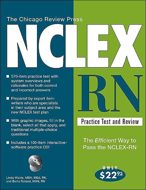Chicago Review Press NCLEX-RN Practice Test and Review ( NCLEX-RN Practice Test and Review Series)