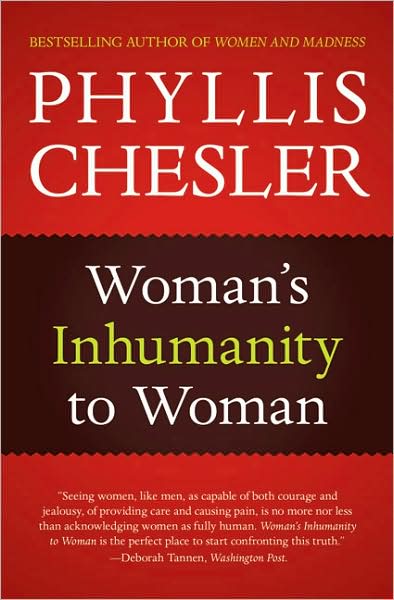 Woman's Inhumanity to Woman