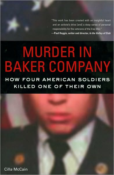 Murder in Baker Company: How Four American Soldiers Killed One of Their Own