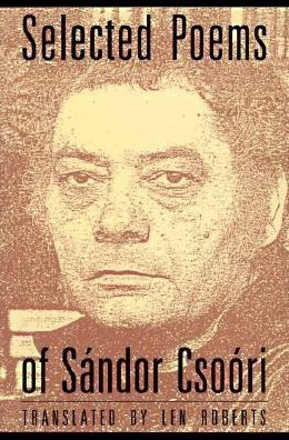 Selected Poems of Sandor Csoori