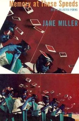 Memory at These Speeds: New & Selected Poems