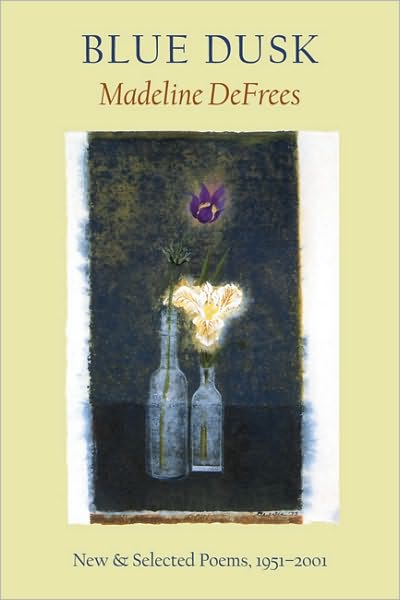 Blue Dusk: New & Selected Poems, 1951-2001