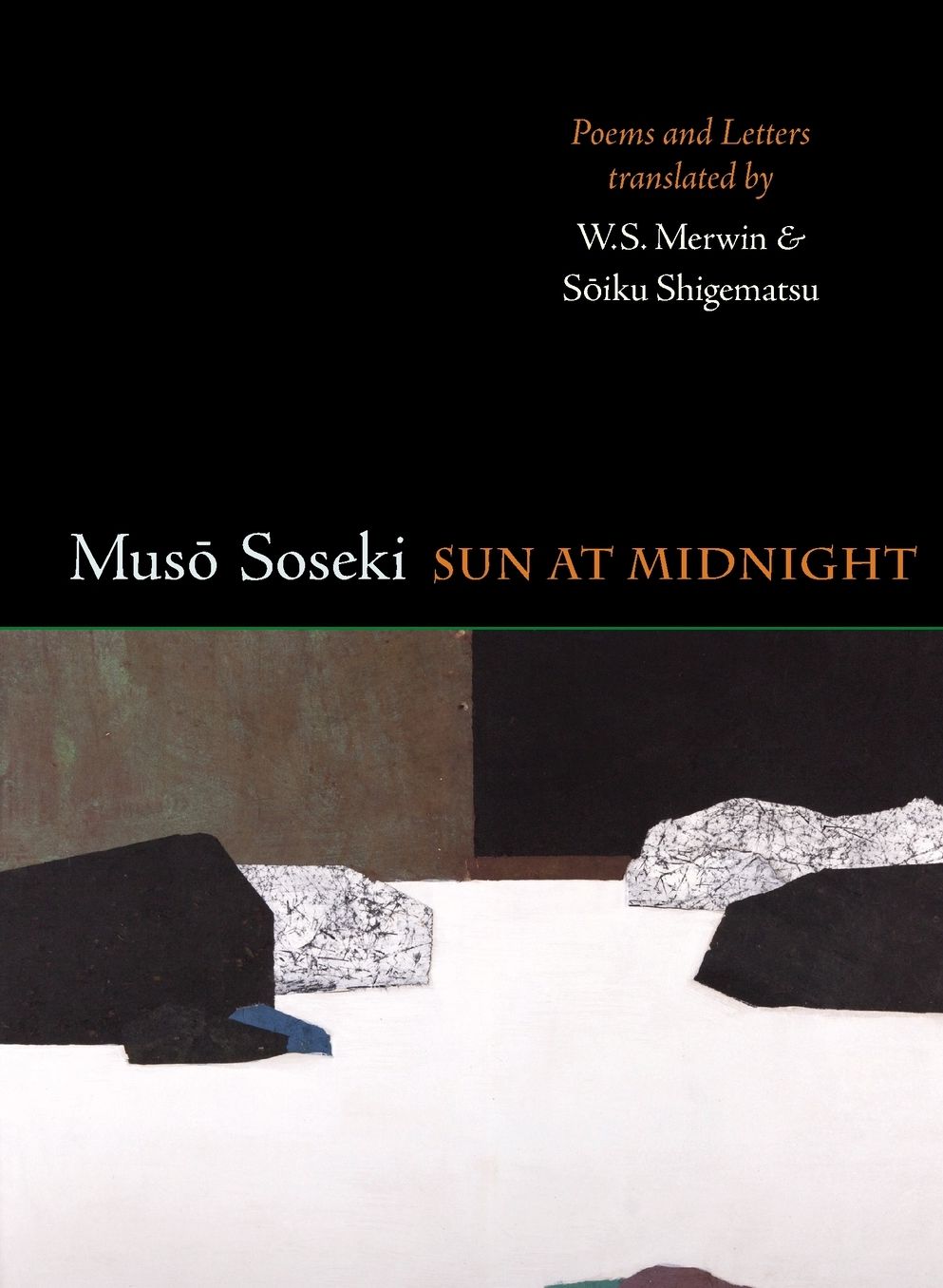 Sun at Midnight: Poems and Letters