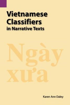 Vietnamese Classifiers in Narrative Texts
