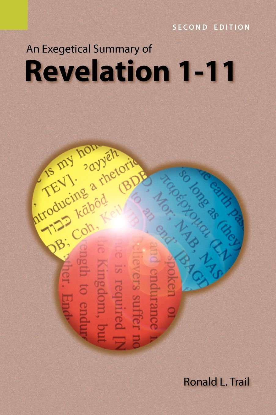Exegetical Summary of Revelation 1-11