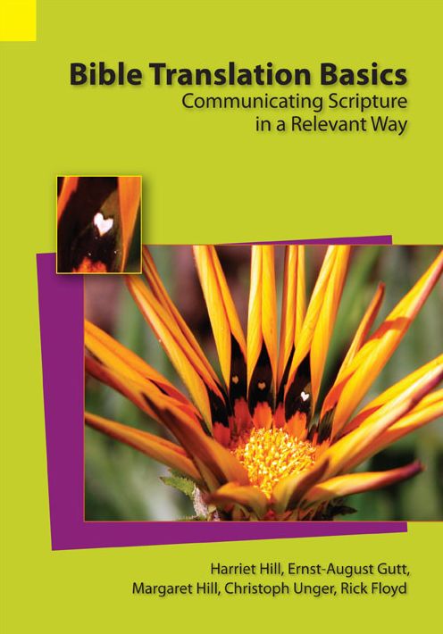 Bible Translation Basics: Communicating Scripture in a Relevant Way