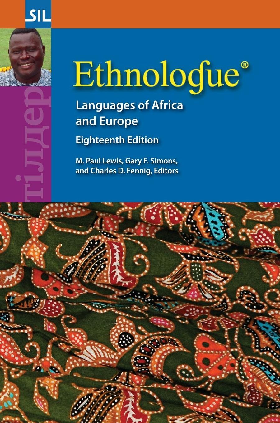 Ethnologue: Languages of Africa and Europe, Eighteenth edition