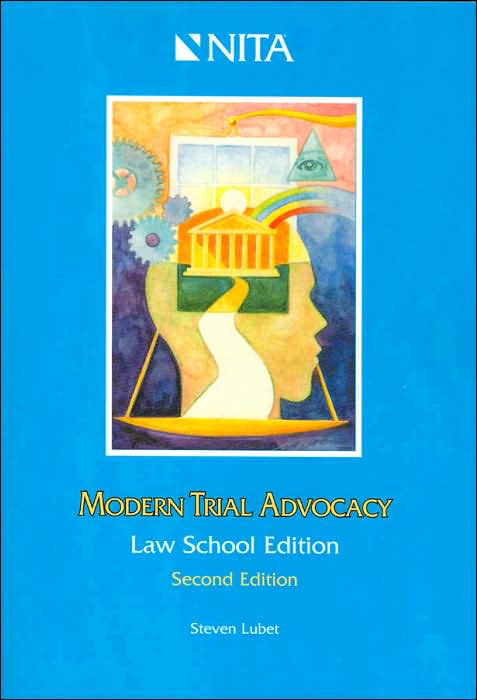Modern Trial Advocacy
