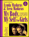 My Body, My Self for Girls