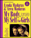 My Body, My Self for Girls