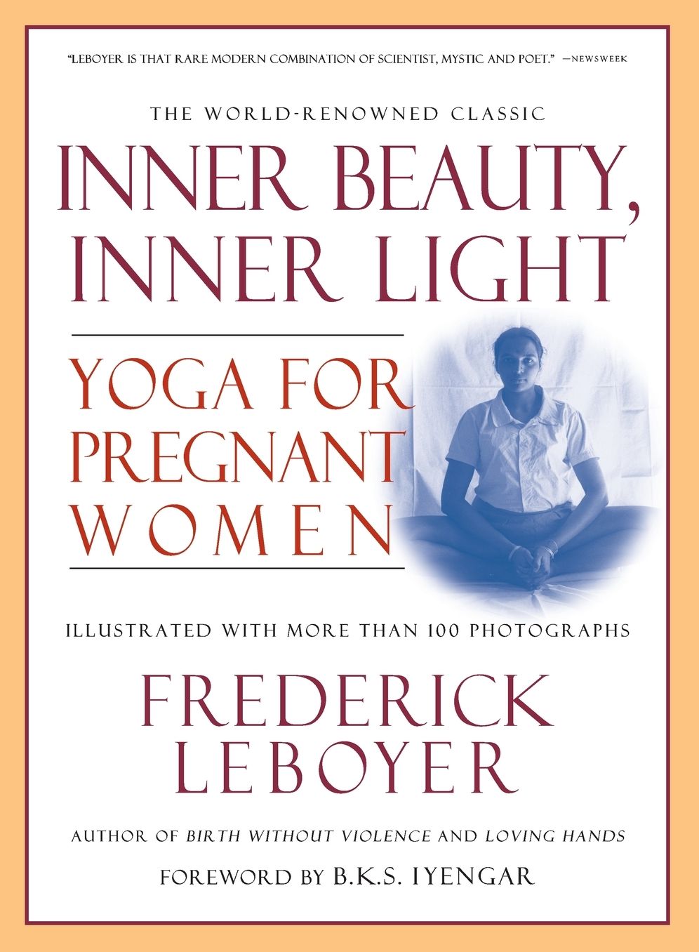 Inner Beauty, Inner Light: Yoga for Pregnant Women