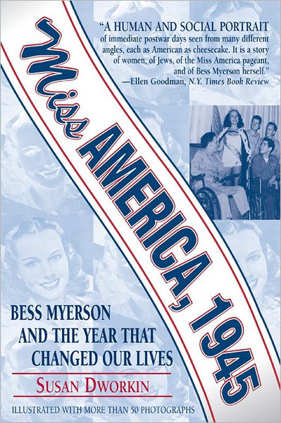 Miss America 1945: Bess Myerson and the Year That Changed Our Lives