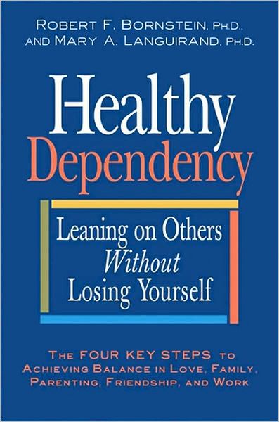 Healthy Dependency: Leaning on Others Without Losing Yourself