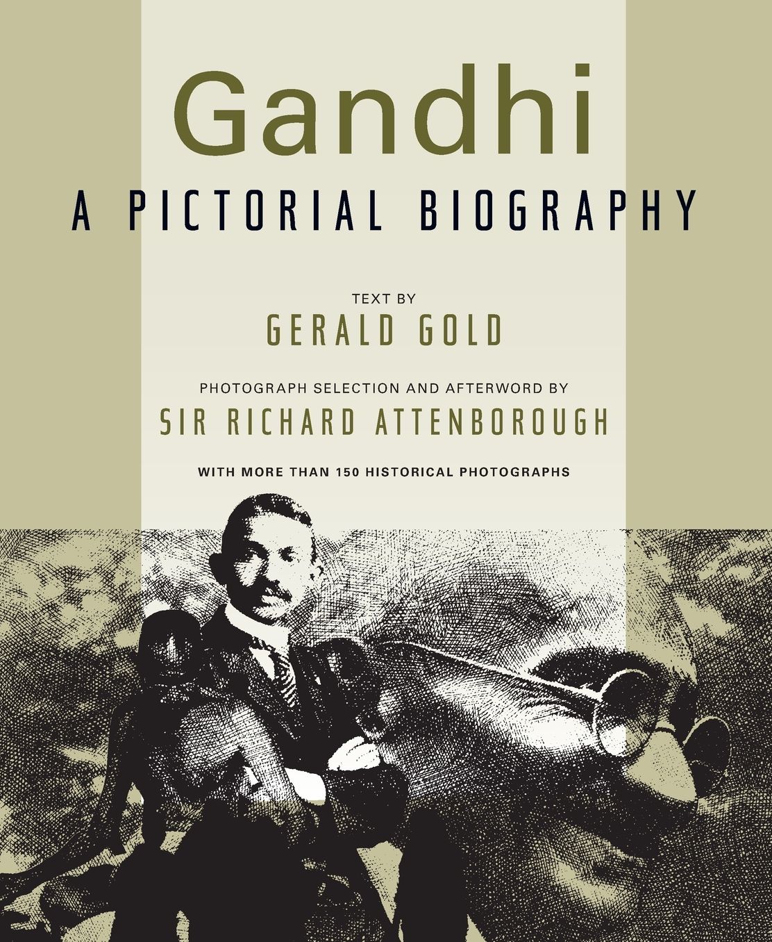 Gandhi: A Pictorial Biography, 2nd Edition