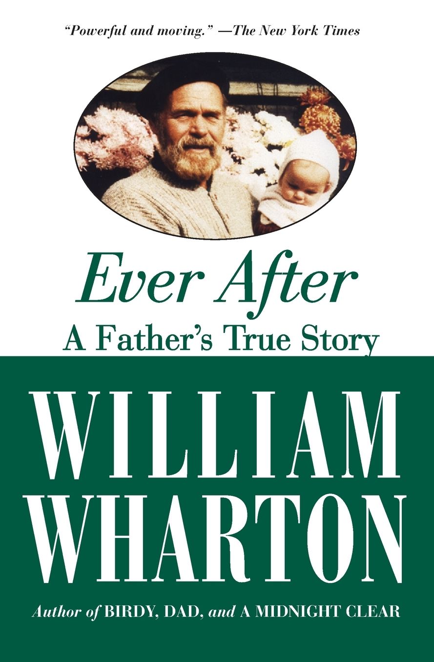 Ever After: A Father's True Story