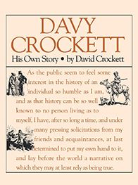 Davy Crockett: His Own Story