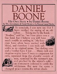 Daniel Boone, His Own Story and the Adventures of Daniel Boone
