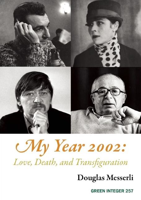 My Year 2002: : Love, Death, and Transfiguration