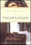 The Mystery of the Incarnation