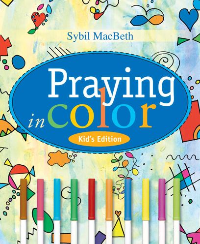Praying in Color Kids' Edition