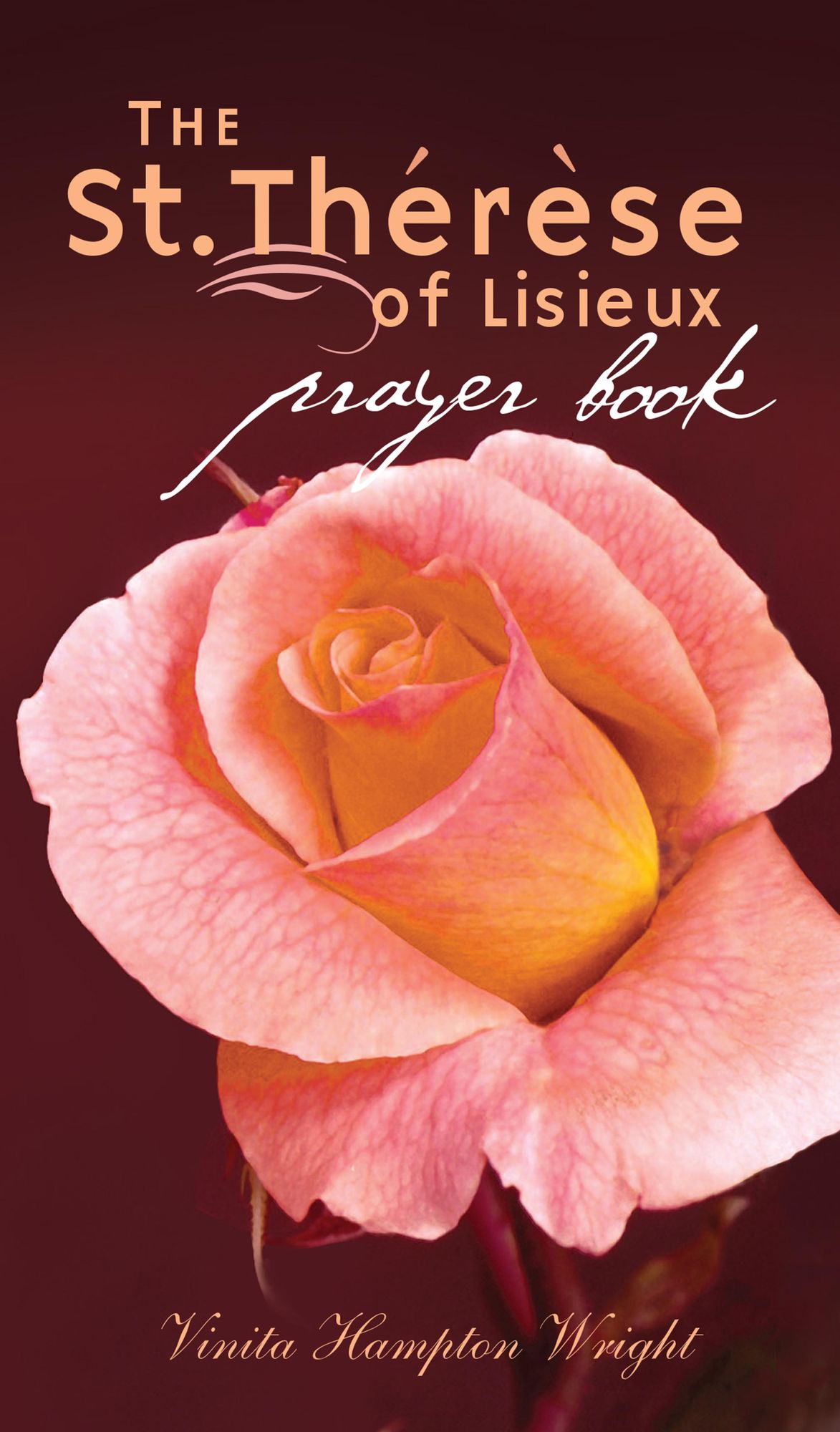 The St. Therese of Lisiuex Prayer Book